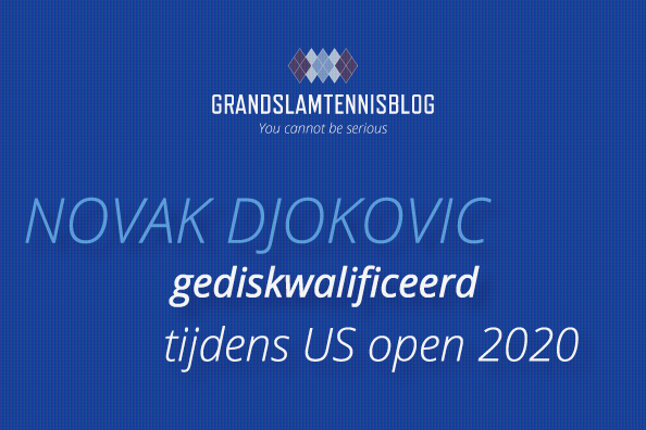 Novak Djokovic is gediskwalificeerd tijdens de US open 2020.