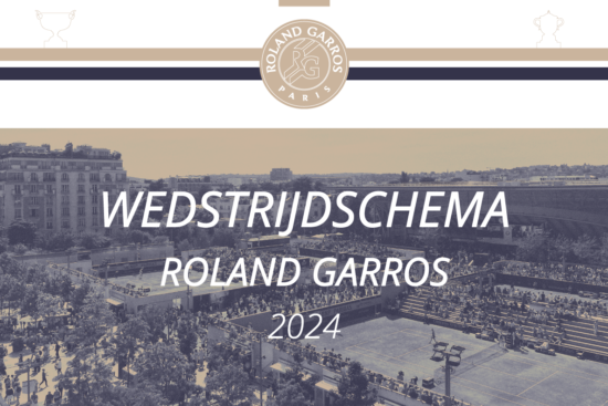 Het volledige speelschema van Roland Garros 2024.