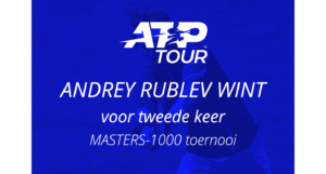 Rublev wint tweede masters toernooi in Madrid