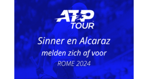 Sinner en Alcaraz missen Rome vanwege blessures
