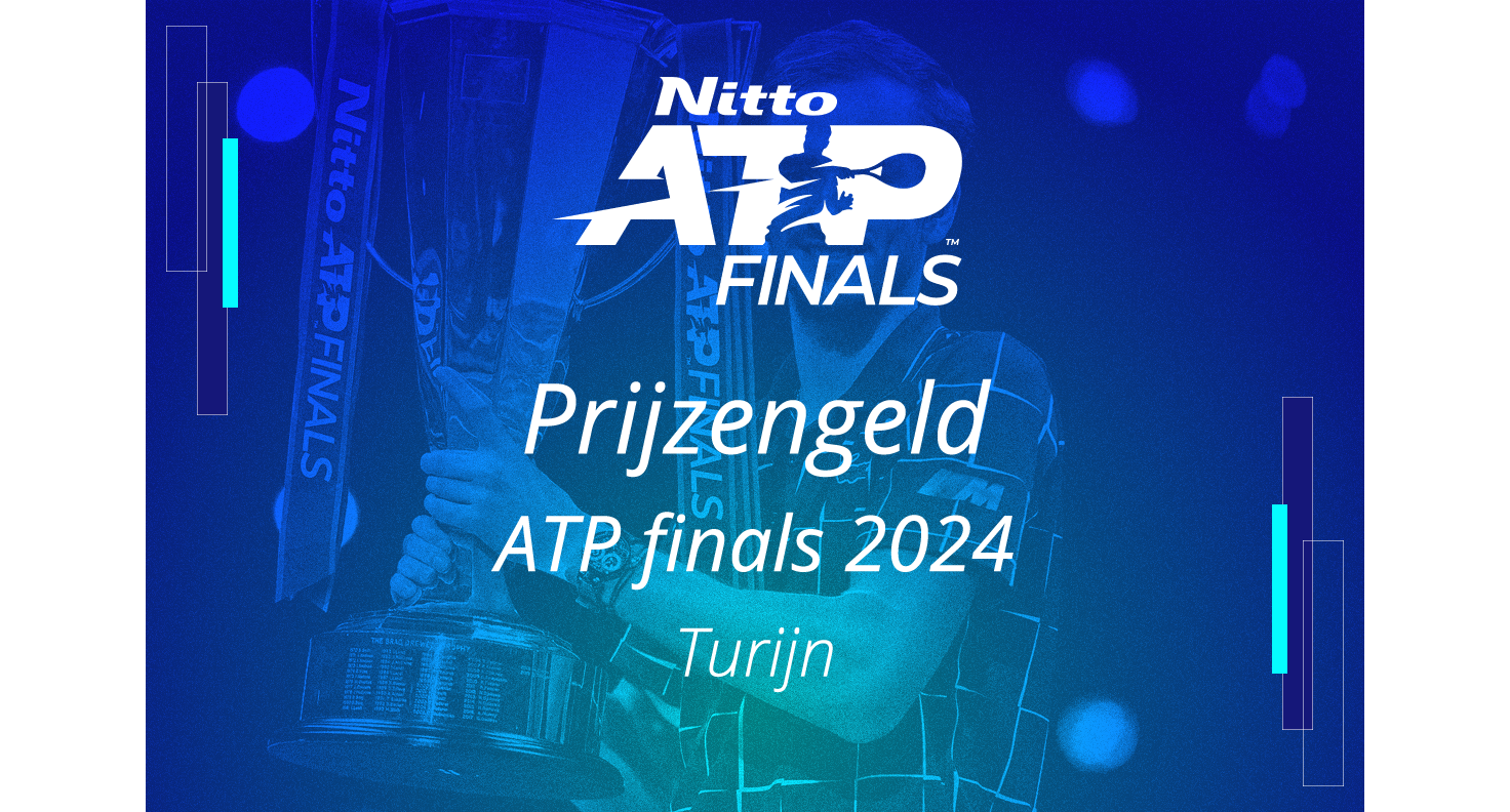 Volledig overzicht prijzengeld Nitto ATP finals